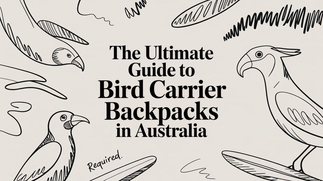 The Ultimate Guide to Bird Carrier Backpacks in Australia Lou Lou Bells Bird Toys